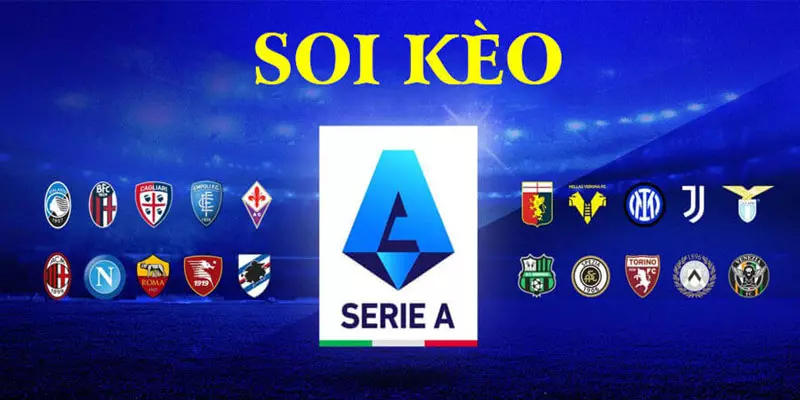 Soi kèo Serie A - giải đấu hấp dẫn