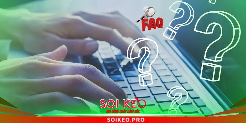 Giải mã một số câu hỏi xoay quanh vấn đề Soikeo bị sập 